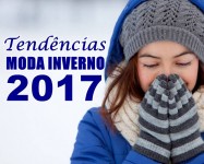 Principais tendências para o inverno 2017