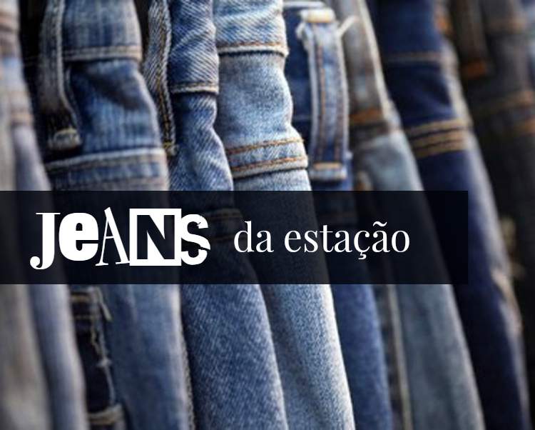 TOP 3 estilos de Jeans que são a cara da estação