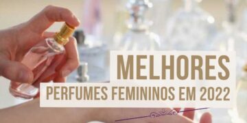 Capa do artigo top 4 melhores perfumes femininos em 2022